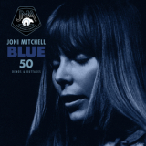 Joni Mitchell - Blue 50 (Demos & Outtakes) '2021