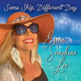Erica Sunshine Lee - Same Ship Different Day '2022