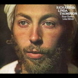 Richard & Linda Thompson - Pour Down Like Silver '1975