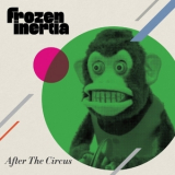 Frozen Inertia & Jenny Joy - After The Circus '2022