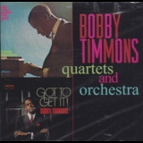 Bobby Timmons - Quartets And Orchestra '2001