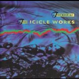 The Icicle Works - The Best Of The Icicle Works '1992