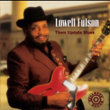 Lowell Fulson - Them Update Blues '1995