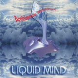 Liquid Mind - Ambience Minimus '1994