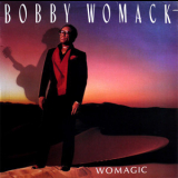 Bobby Womack - Womagic '1986