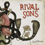 Rival Sons - Head Down '2012