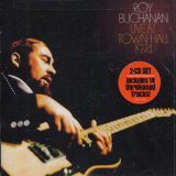 Roy Buchanan - Live At Town Hall '1974