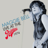 Maggie Bell - Live At The Rainbow 1974 '2022
