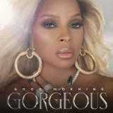 Mary J. Blige - Good Morning Gorgeous '2022