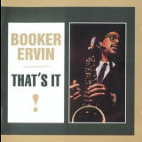 Booker Ervin - That's It! '1961