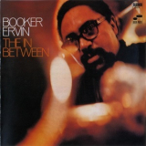 Booker Ervin - The In Between '1968