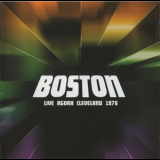 Boston - Live Agora Cleveland 1976 '2013