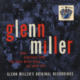 Glenn Miller Orchestra - The Glenn Miller Story '2001