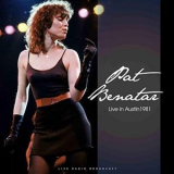 Pat Benatar - Live in Austin '1981