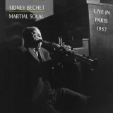 Sidney Bechet - Live In Paris 1957 '2020
