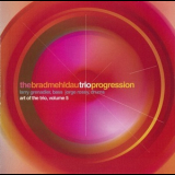 Brad Mehldau Trio - Progression: Art Of The Trio, Volume 5 '2001