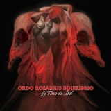 Ordo Rosarius Equilibrio - La Fleur Du Mal '2022