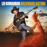 Lee Kernaghan - Backroad Nation '2019