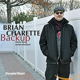 Brian Charette - Backup '2017