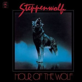 Steppenwolf - Hour of the Wolf (Expanded Edition) '1975