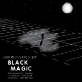 Jason Miles, Kind Of New - Black Magic '2020