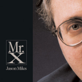 Jason Miles - Mr. X '1996