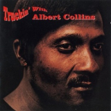 Albert Collins - Truckin' With '1969