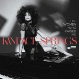 Kandace Springs - The Women Who Raised Me '2020