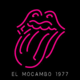 Rolling Stones, The - Live At The El Mocambo 1977 '2022