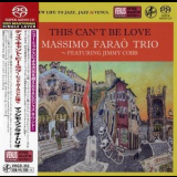 Massimo Farao Trio - This Cant Be Love '2020