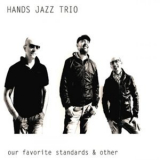 Hands Jazz Trio - Our Favorite Standards & Other '2020