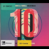 Smoove & Turrell - Solid Brass: Ten Years Of Northern Funk '2019