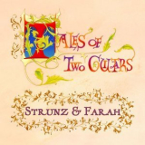 Strunz & Farah - Tales of Two Guitars '2018