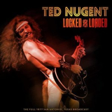 Ted Nugent - Locked and Loaded - The Full 1977 San Antonio '2020