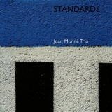 Joan Monne Trio - Standards '2009
