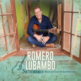 Romero Lubambo - Setembro '2015