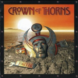 Crown Of Thorns - Faith '2008