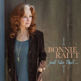 Bonnie Raitt - Just Like That... '2022