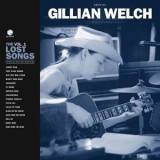 Gillian Welch - Boots No. 2: The Lost Songs, Vol. 1 '2020