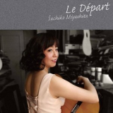 Sachiko Miyashita - Le Depart '2020