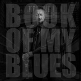 Mark Collie - Book of My Blues '2021