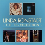 Linda Ronstadt - The '70s Collection (RM, US) (Part 1) '2014
