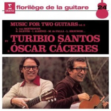 Turibio Santos & Oscar Caceres - Music for Two Guitars, Vol. 2 '2019