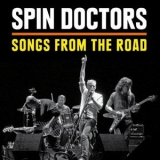 Spin Doctors - Songs From The Road '2015