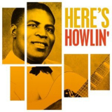 Howlin' Wolf - Here's Howlin' '2013