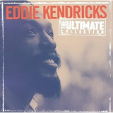 Eddie Kendricks - The Ultimate Collection: Eddie Kendricks '1998