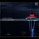 Philippe Chretien - Late Lounge '2008