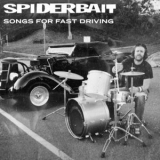Spiderbait - Songs For Fast Driving '2021
