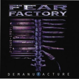 Fear Factory - Demanufacture (Special Edition) '1995