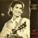 Townes Van Zandt - Live & Obscure '2011